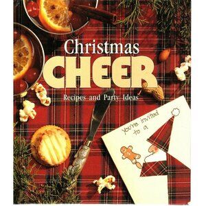 Leisure Arts Christmas Cheer Recipes and Party Ideas Hardcover 1993